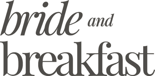 Bride and Breakfast